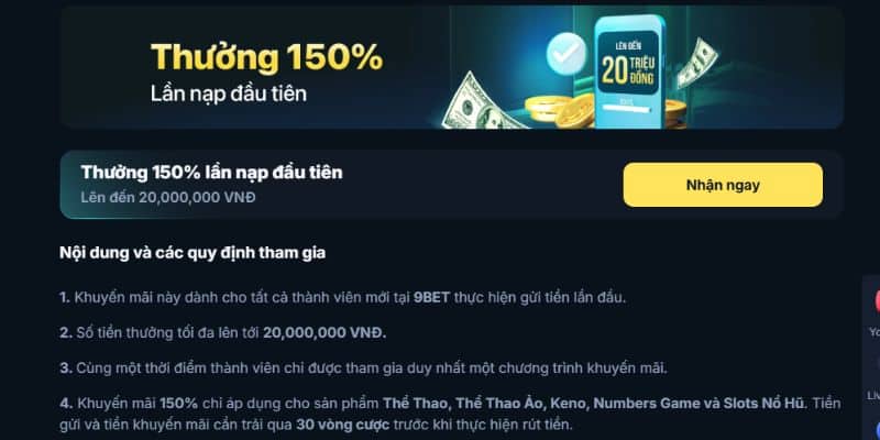 Nội dung ưu đãi thưởng 150% cho lần nạp đầu tiên